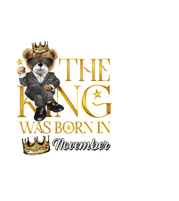 The king was born int NOVEMBER minta fehér pólón