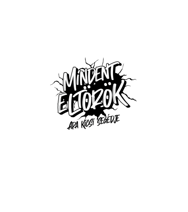 Mindent megjavítok páros mindent eltörök minta szürke pólón