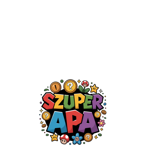 Szuper Apa minta fehér pólón