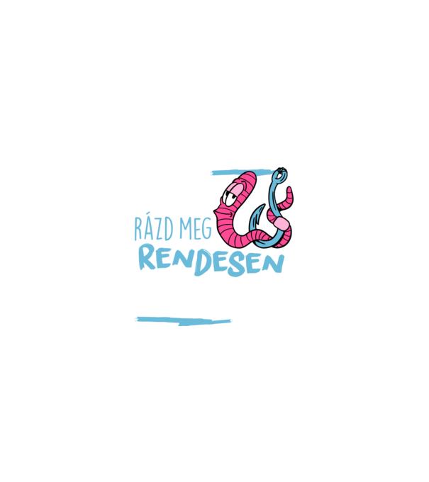 A horgászat lényege hogy rázd meg rendesen a kukacod minta fekete pólón