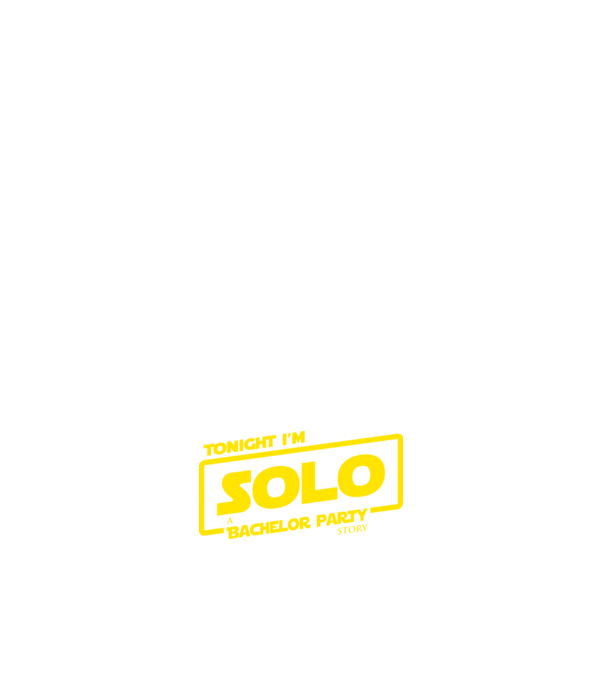 Tonight I'm Solo minta fehér pólón