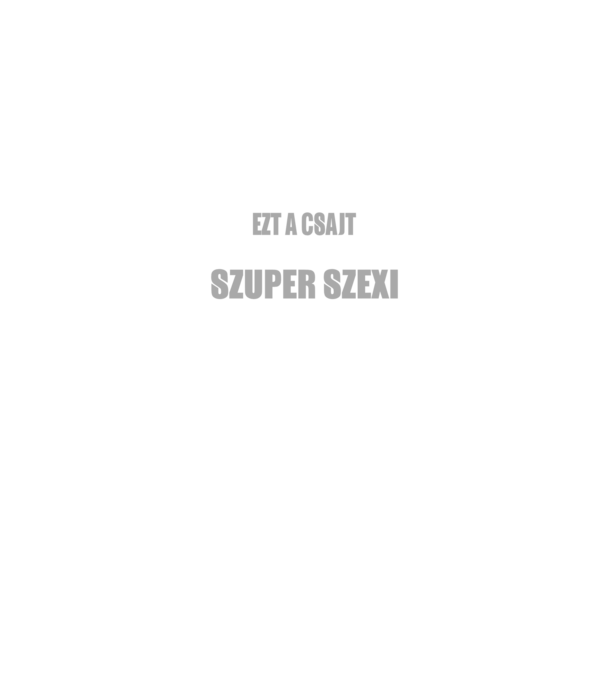 Sajnálom ezt a csajt lefoglalta egy szuperszexi KAMIONOS minta fekete pólón