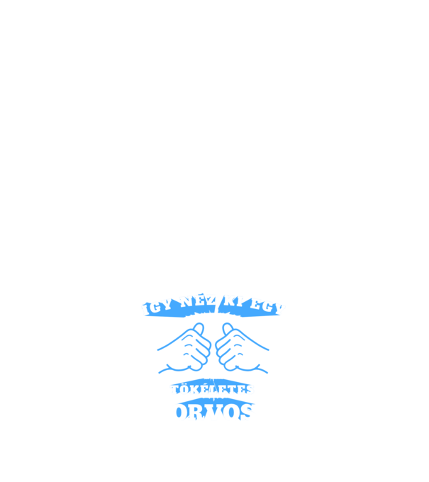 Így néz ki egy tökéletes ORVOS minta fehér pólón