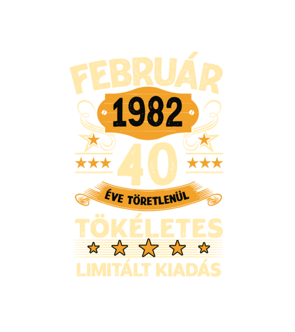 40 éve töretlenül tökéletes_február minta fehér pólón