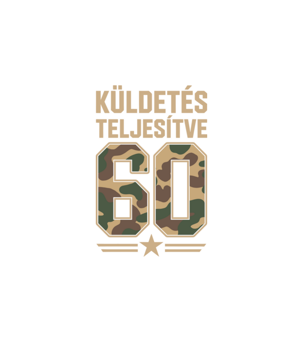 Küldetés teljesítve 60 minta fehér pólón