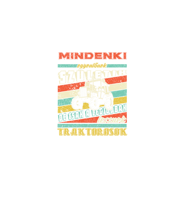 RETRO mindenki egyenlőnek születik TRAKTOROS minta fekete pólón