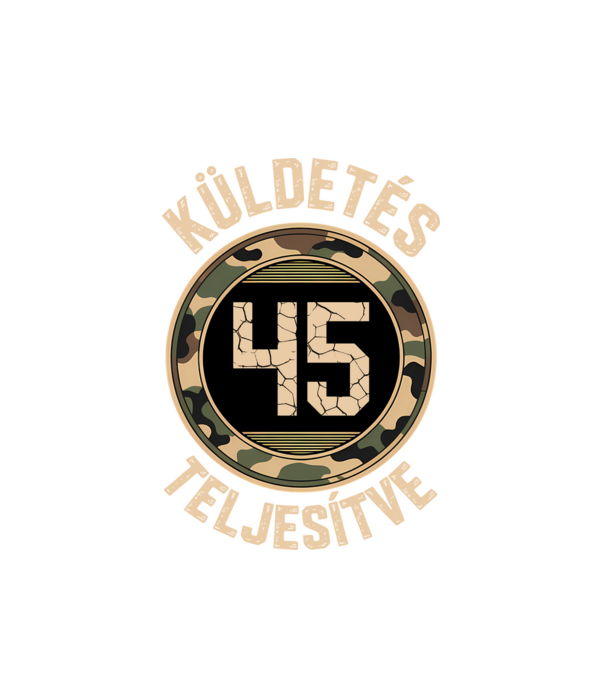 Küldetés teljesítve 45 minta fehér pólón