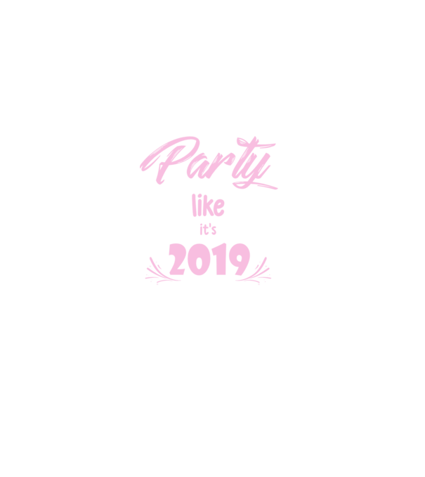 Party like its 2019 minta fekete pólón