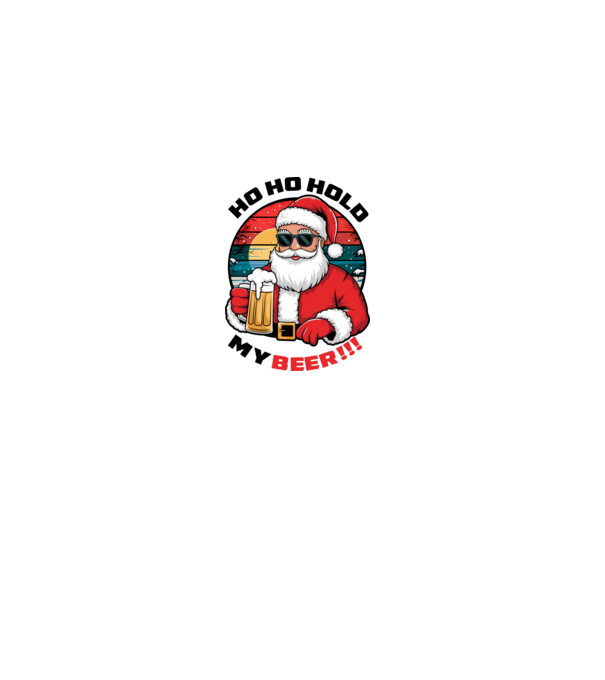 Ho Ho Hold My Beer karácsonyi fehér pólóra minta fehér pólón