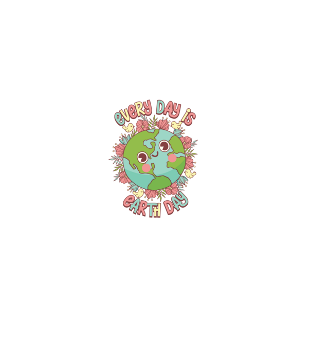 Every day is earth day cute minta fehér pólón