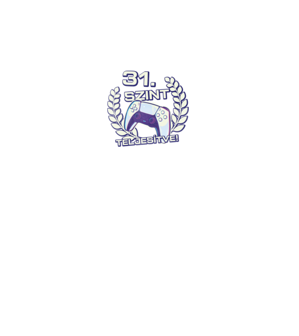 31. szint teljesítve PS5 v2 minta fekete pólón
