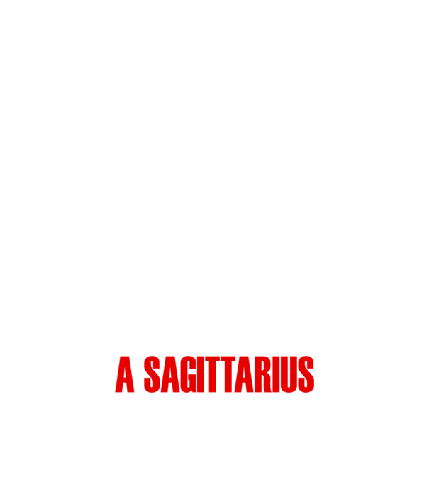 Piss of a SAGITTARIUS minta fekete pólón