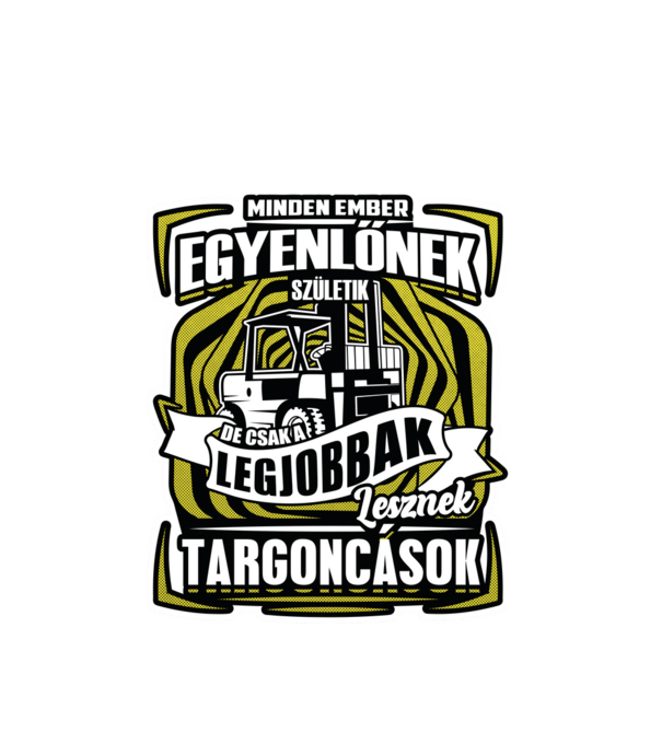 Minden ember egyenlőnek születik NW TARGONCÁSOK minta fehér pólón