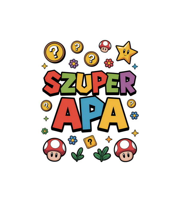 Szuper Apa minta fehér pólón