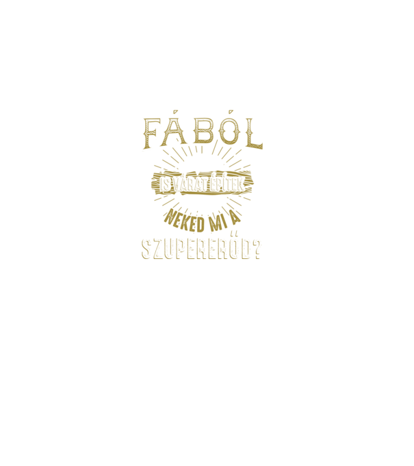 Fábol is várat - szupererő minta fekete pólón
