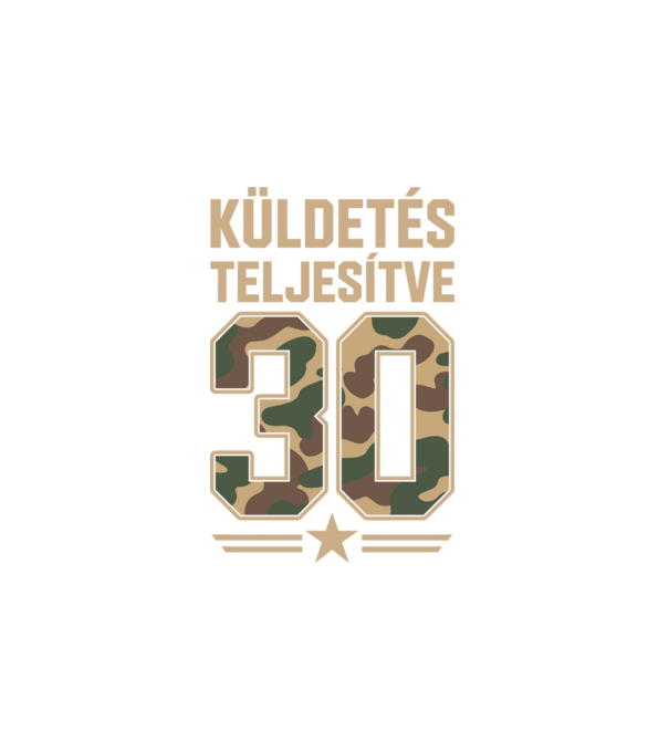 Küldetés teljesítve 30 minta fehér pólón