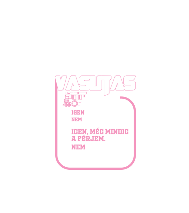 Feleség vasutas minta fekete pólón
