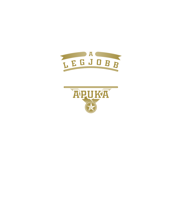 Legjobb apuka...ORVOS minta fekete pólón