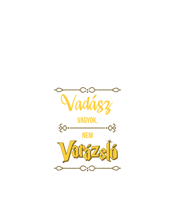 Vadász vagyok, nem varázsló minta fekete pólón