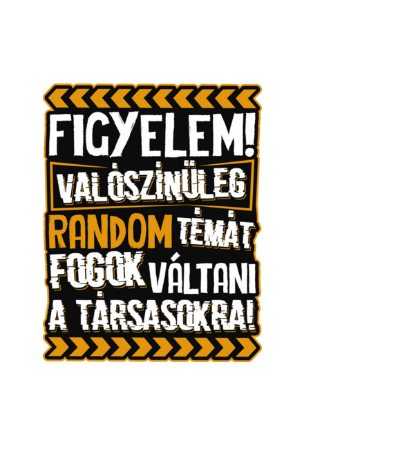 Figyelem társasjáték fan minta fekete pólón
