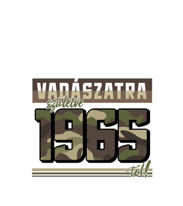 Vadászatra születve 1965-től! minta fekete pólón