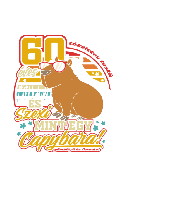 Szexi Szülinapos Capybara 60 éves minta fekete pólón