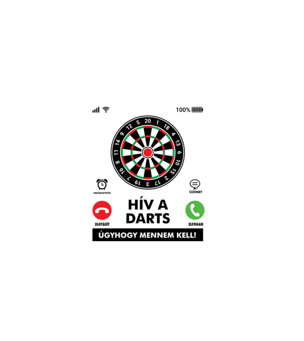 Hív a darts mennem kell minta fehér pólón