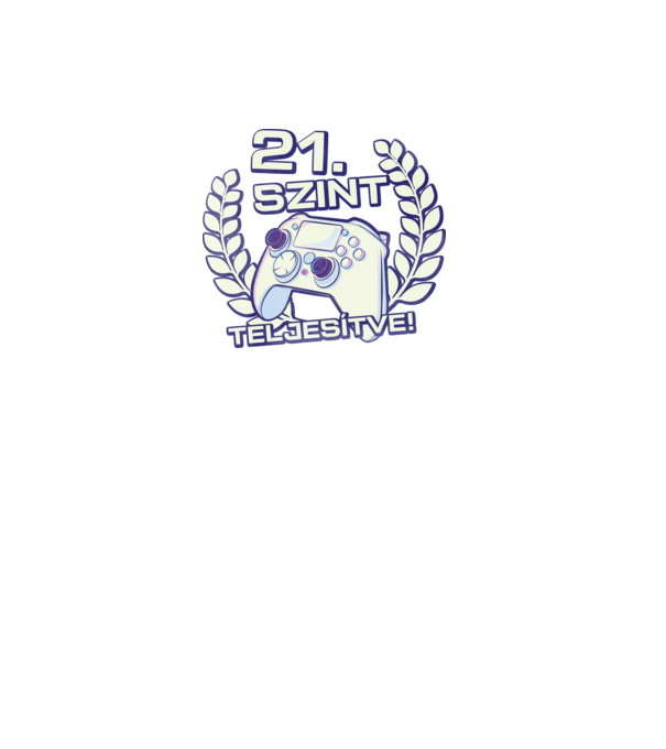 21. szint teljesítve minta fekete pólón