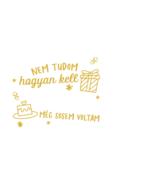 Még sosem voltam 50 éves minta fekete pólón