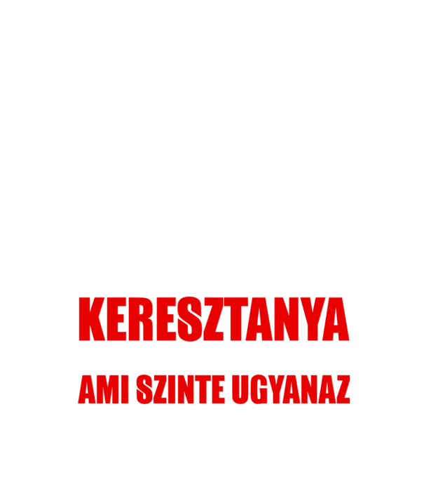 Lehet hogy nem vagyok szuperhős de keresztanya minta fekete pólón