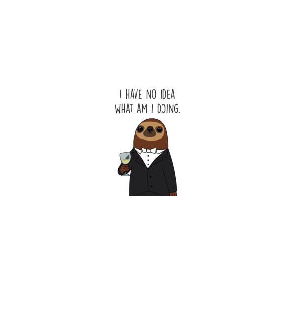 I have no idea sloth minta fehér pólón