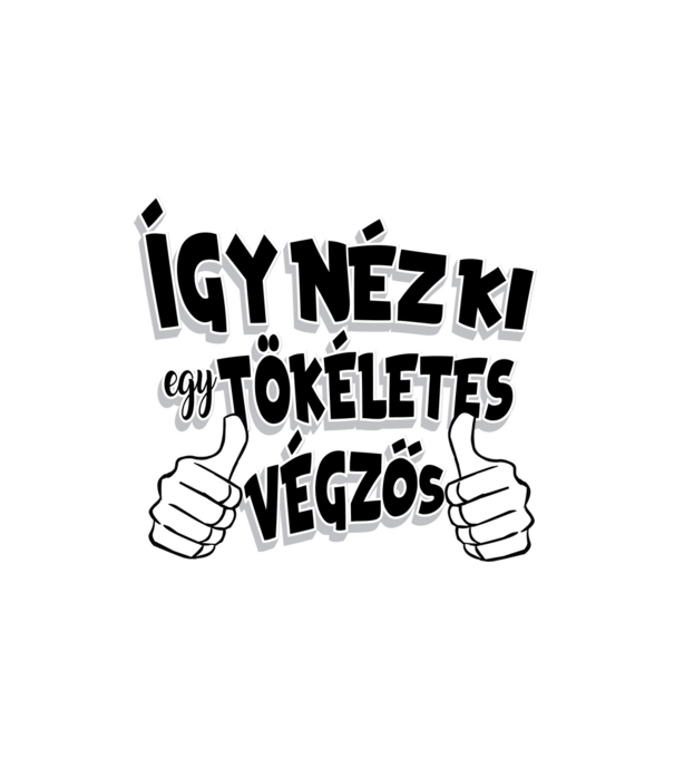 Így néz ki egy tökéletes végzős minta fehér pólón
