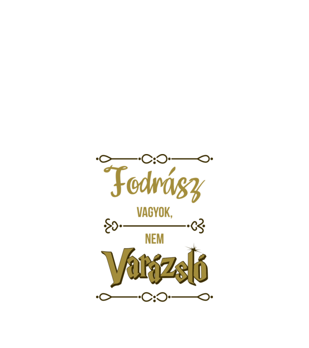 Fodrász vagyok nem varázsló minta fehér pólón