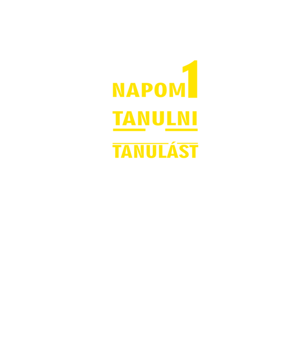 Ha lenne még egy napom tanulni... minta fekete pólón