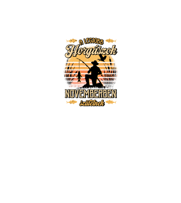 Születésnapos Horgász NOVEMBER minta fekete pólón