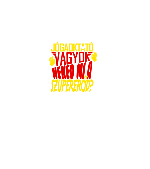 jogaoktato_szuperero minta fekete pólón