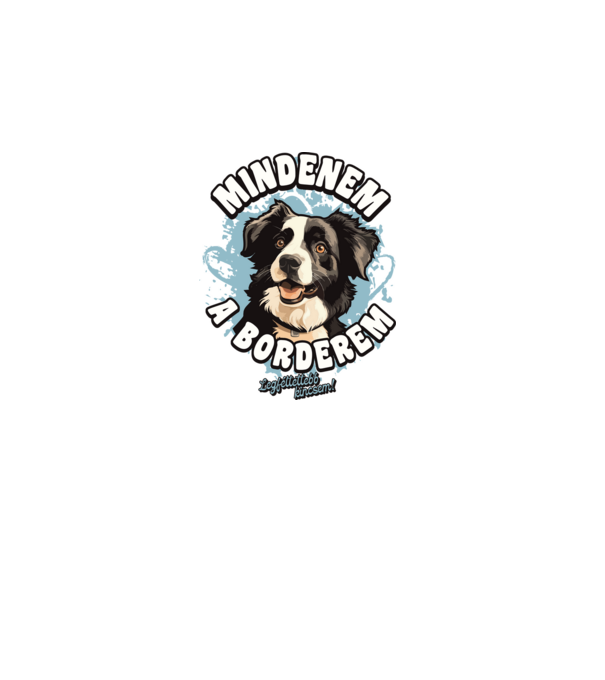 Mindenem a borderem minta fekete pólón