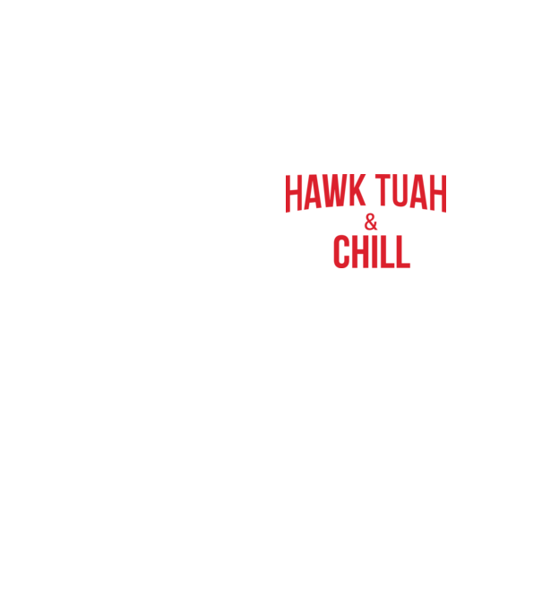 Hawk tuah and chill piros minta neonsárga pólón