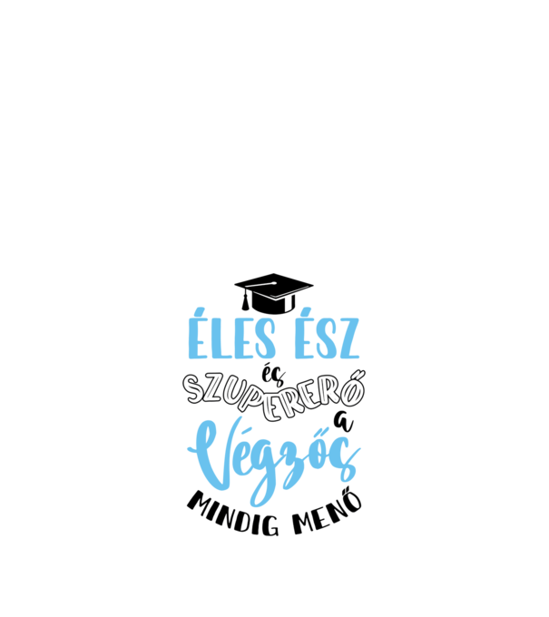 Éles ész és szuper erő-02 minta fehér pólón