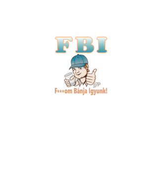 FBI Csávó és a Pálinka minta türkiz pólón