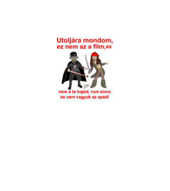 Utoljára mondom minta fekete pólón