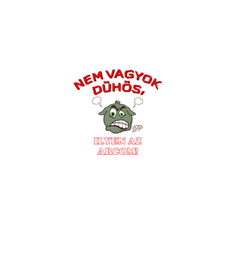 Nem Vagyok Dühös minta szürke pólón