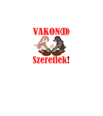 Vakon Szeretlek minta fehér pólón