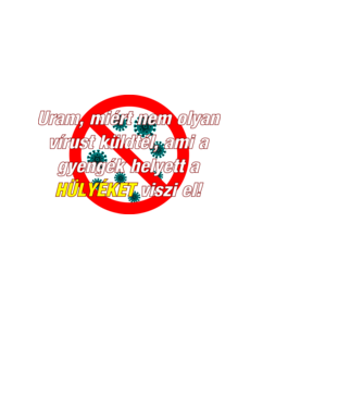 Vírus Poén minta fehér pólón