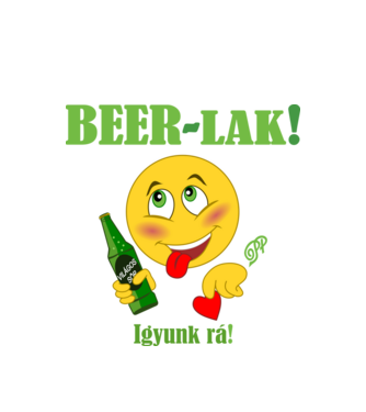 Bírlak Sörözzünk minta fehér pólón