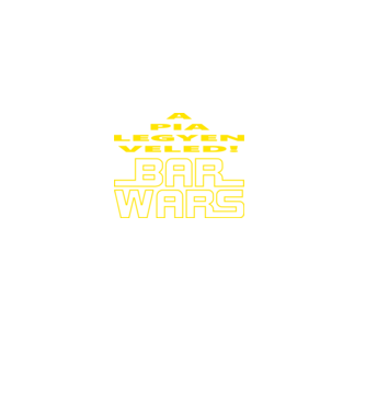 Bar Wars a Pia legyen veledB minta fekete pólón