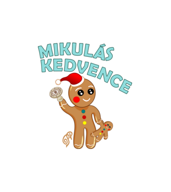 Mikulás Kedvence minta fehér pólón