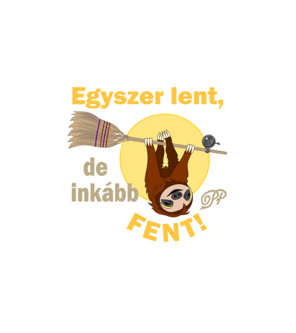 Mindent Bele Lajhár minta fehér pólón