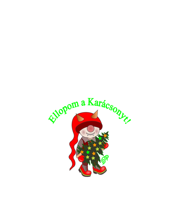 Ellopom a Karácsonyt minta fehér pólón