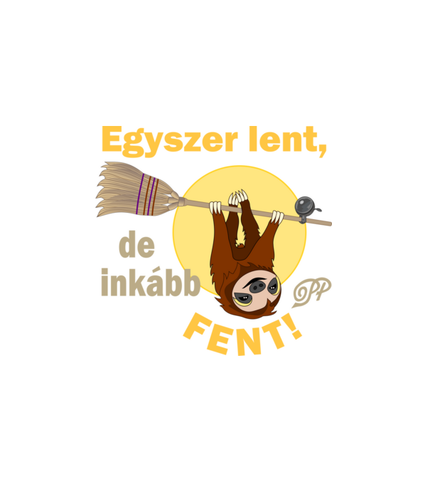 Mindent Bele Lajhár minta fehér pólón